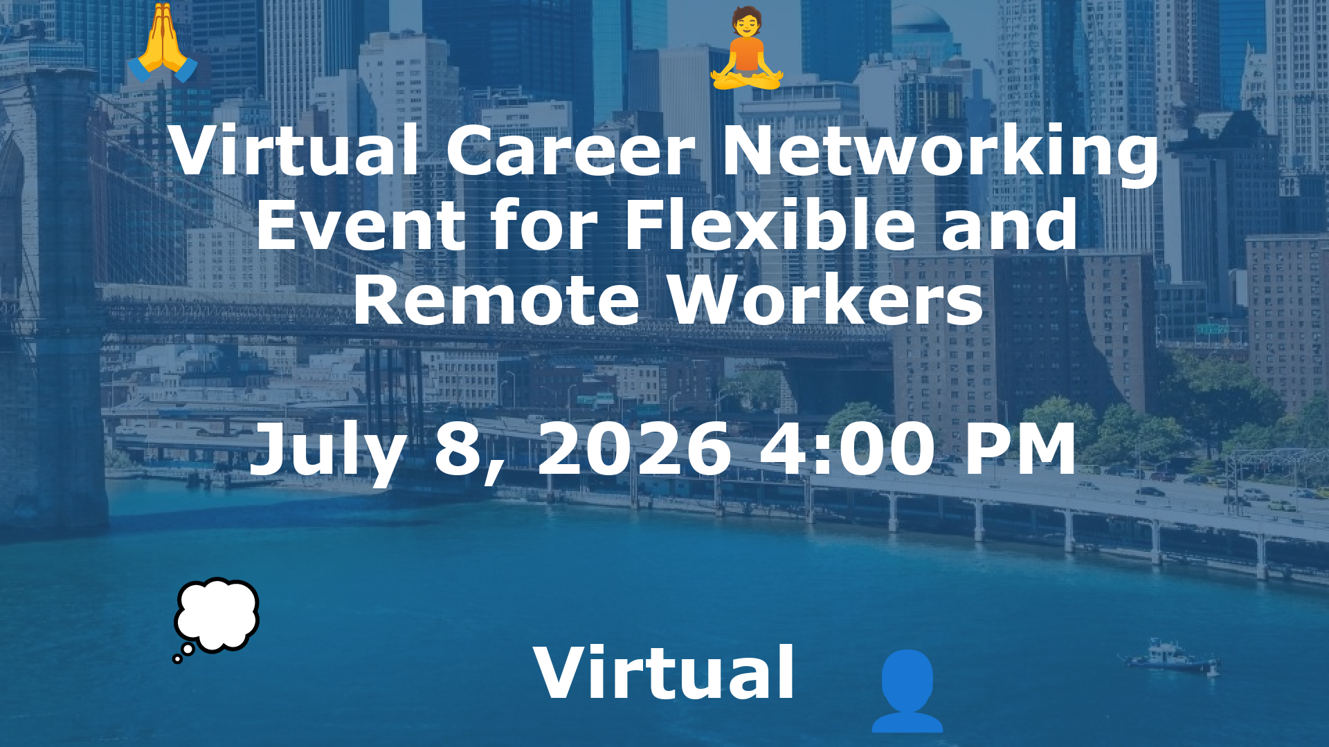 Virtual Career Networking Event for Flexible and Remote Workers event image